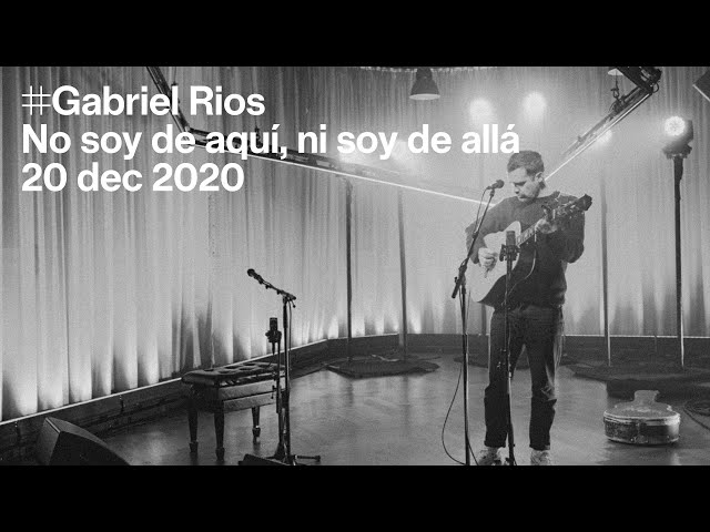 Beats of love: Gabriel Rios — No soy de aquí, ni soy de allá (live)