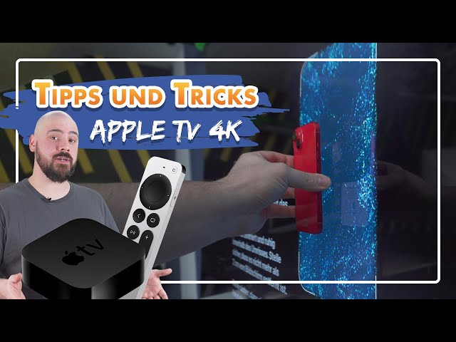 Apple TV 4K Tipps die ihr kennen solltet!