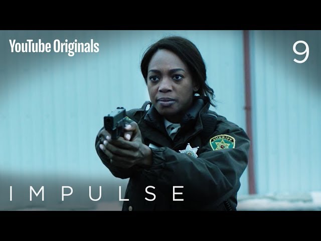 Impulse - Ep 9 "They Know Not What They Do"