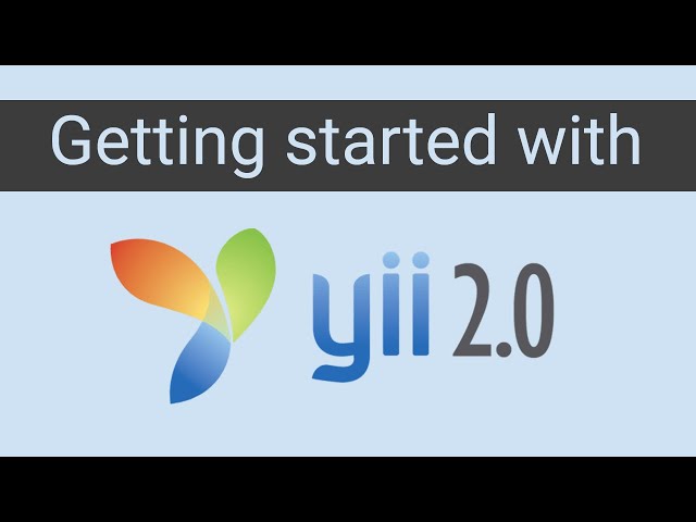 Getting Started with yii2 framework - Course introduction