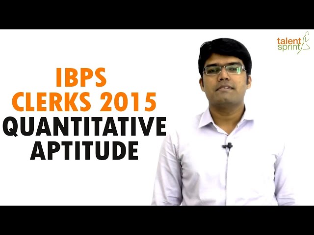IBPS Clerk Refresher 2015 | Quantitative Aptitude | TalentSprint