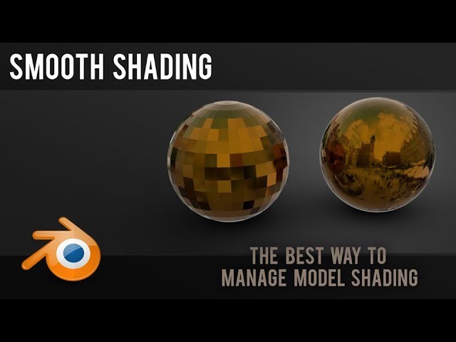 Smooth Shading | The best way to shade your models