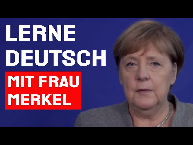 Real Life German B2 C1 C2 | Improve LISTENING, SPEAKING and VOCABULARY with Angela Merkel