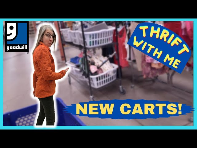 FOUR NEW CARTS Brought Out!  I Found Resale Treasures at Goodwill | Thrift With Me