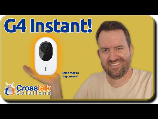 UniFi Protect G4 Instant - Specs and First Impressions