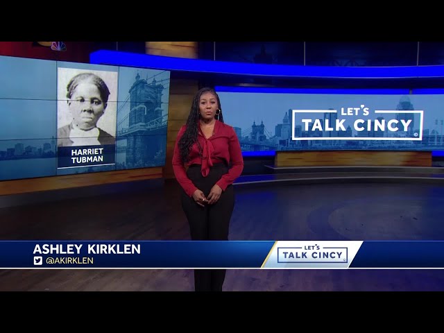 Let's Talk Cincy: Exploring Greater Cincinnati’s rich Underground Railroad history