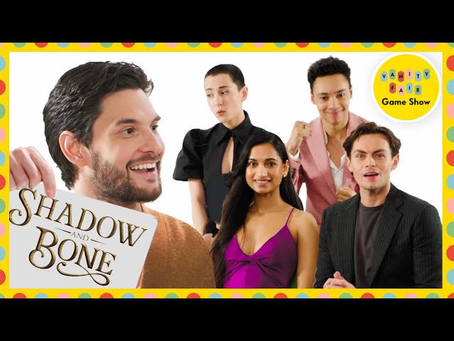 'Shadow and Bone' Cast Test How Well They Know Each Other | Vanity Fair