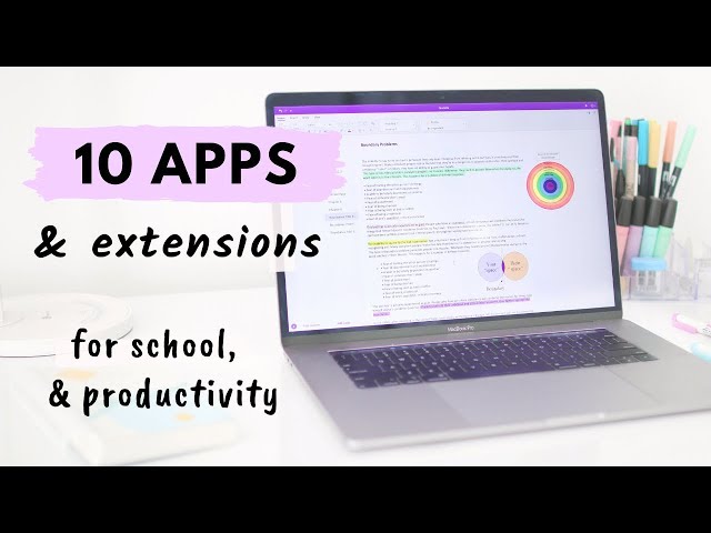 10 Apps & Extensions for School & Productivity all students need! 🖥