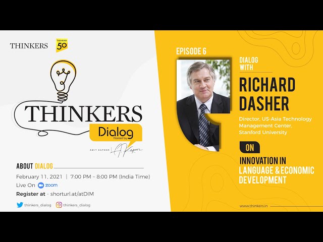 Thinkers Dialog with Richard Dasher