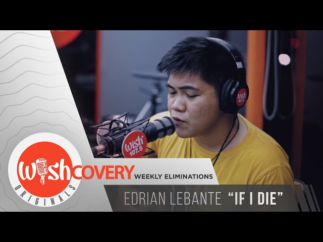 Edrian Lebante performs "If I Die" LIVE on Wish 107.5 Bus