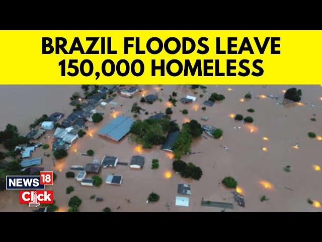 Brazil Floods | Unprecedented Floods Cause Devastation | Death Toll Rises To 100 | G18V
