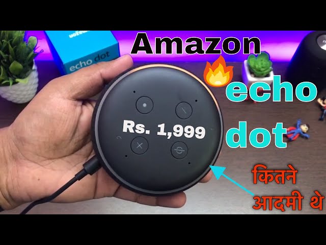 Amazon Echo Dot 3rd Gen  Rs  1,999 🔥🔥
