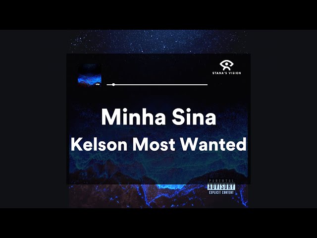 Minha Sina (LETRA) - Kelson Most Wanted