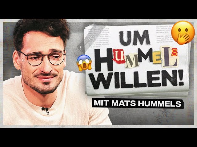 Mats Hummels reagiert auf seine KRASSESTEN Schlagzeilen! | UM HUMMELS WILLEN