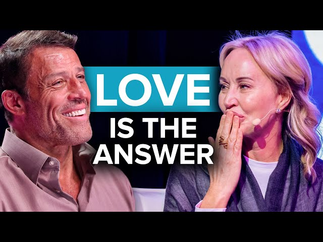 Love is the Answer | A Message from Tony & Sage Robbins