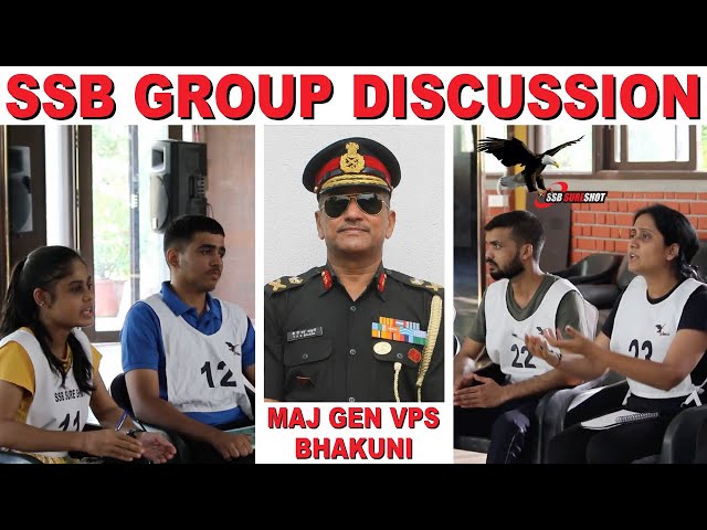 SSB Group Discussion | Complete Demo and Feedback by Maj Gen Bhakuni | Crack SSB Interview