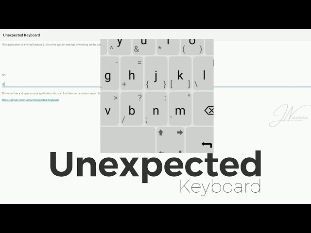 Want to Type Faster and Smarter? Try The Unexpected Keyboard App