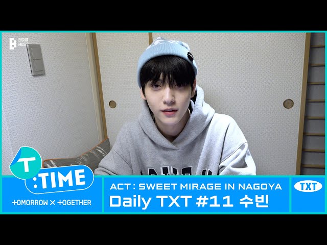 [T:TIME] Daily TXT #11 SOOBIN in Nagoya