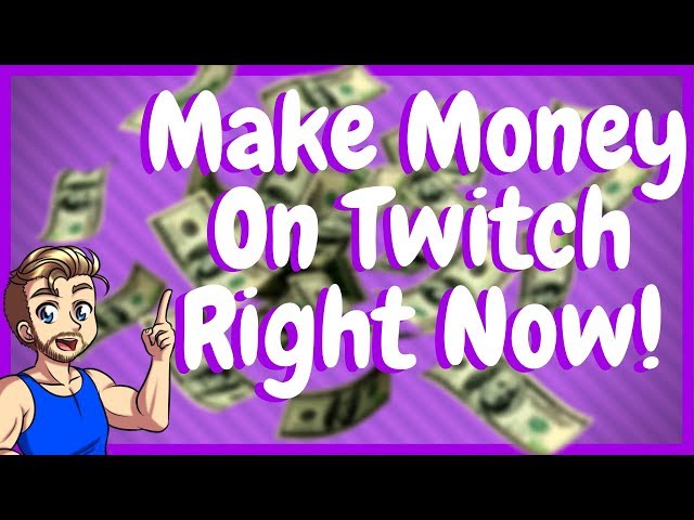 How To Make Money On Twitch Without Being A Partner