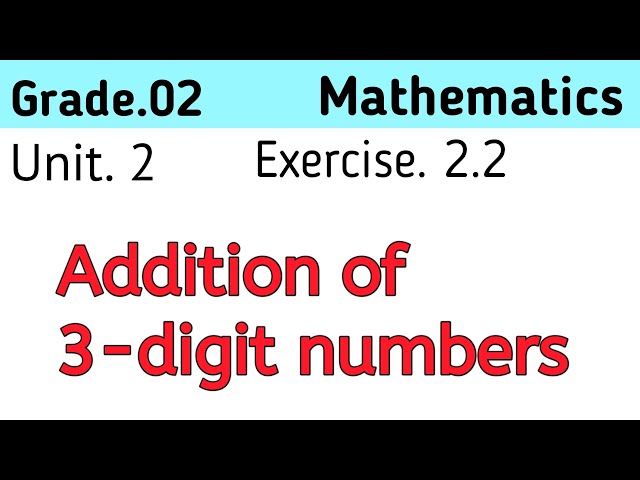 Addition of 3-digit numbers without carrying || Exercise 2.2 || Class 2 Mathematics.