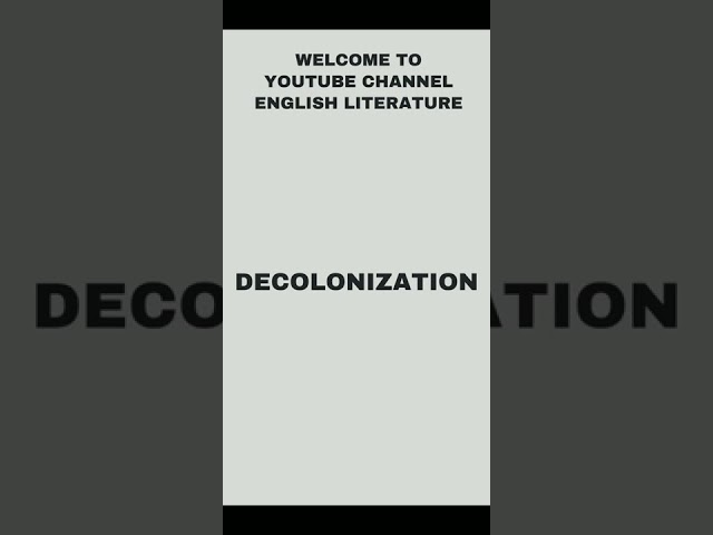Decolonization in Hindi Urdu | Postcolonial Term in Hindi Urdu