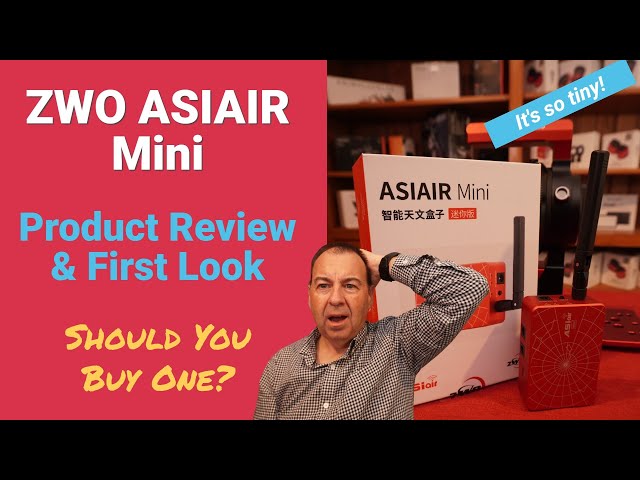ZWO ASIAIR Mini - New to Astrophotography? Watch before buying - Is this the best ASIAIR for you?