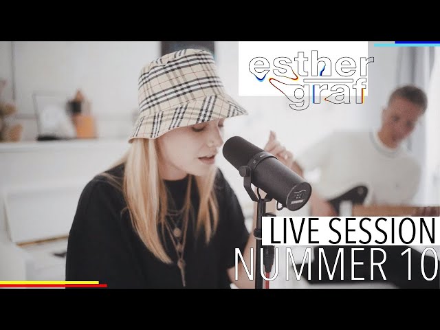 Esther Graf - Nummer 10 (Live Session)
