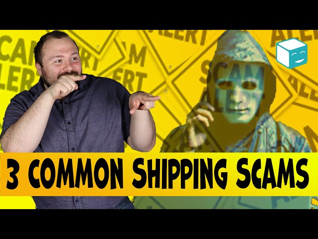 Shipping Scams: 3 Common Shipping Scams For eCommerce Sellers To Watch Out For!