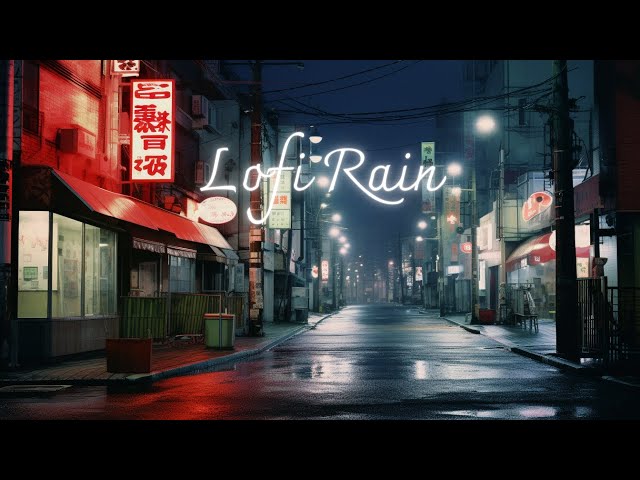 Chill Japanese Lofi Rain 🌧️  Lofi Hip Hop Radio | Night Lofi Playlist To Relieve Stress
