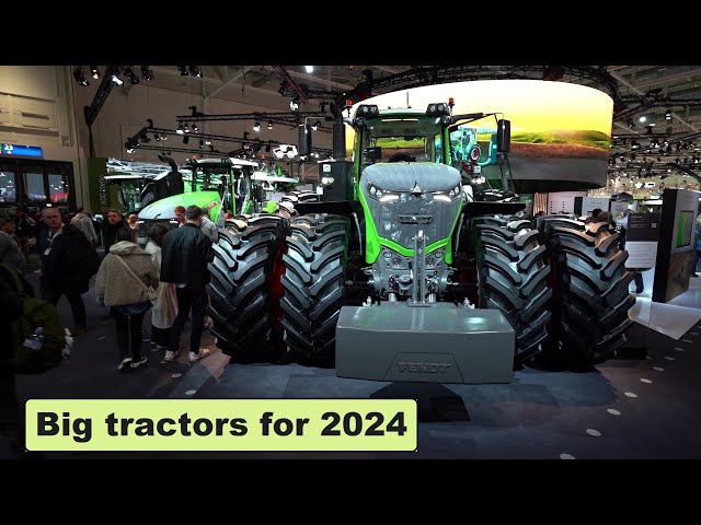 Big tractors for 2024