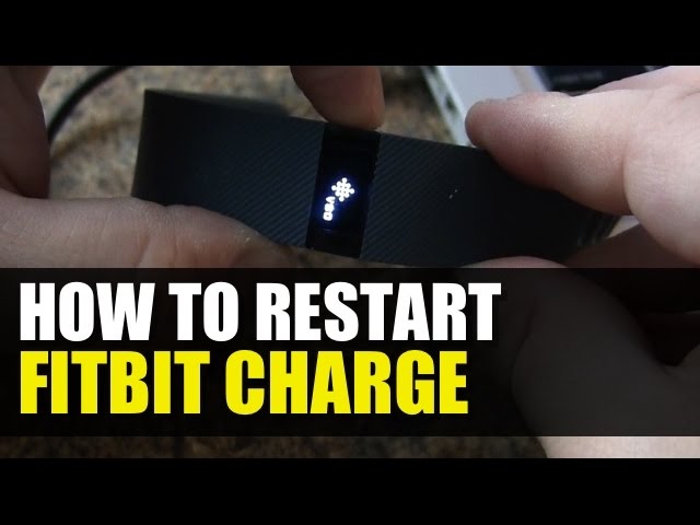 Fitbit Charge - How to Reboot or Restart