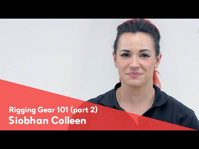 Rigging Gear 101 (part 2) - Siobhan Colleen
