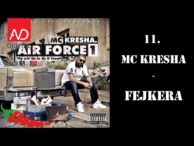 11. MC Kresha - Fejkera