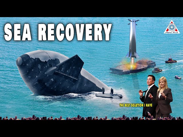 Elon revealed the genius solution “Marine Recovery” to land Starship Super Heavy onto Droneship