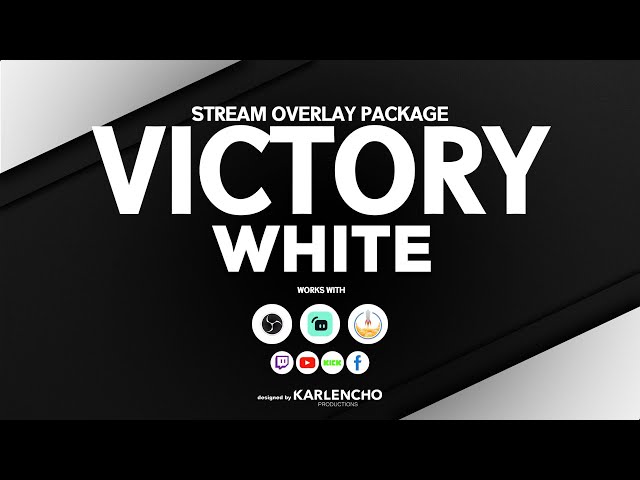 VICTORY Stream Overlay Package (designed by Karlencho Productions)