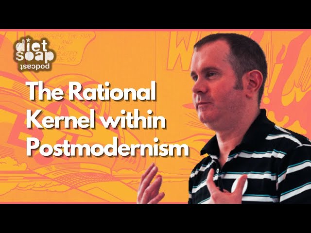 The Politics of Postmodernism