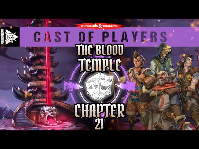The Blood Temple: Chapter 21 | Dungeons & Dragons Cast of Players