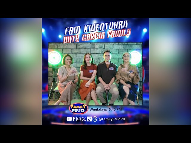 Family Feud: Fam Kuwentuhan with Garcia Family | Online Exclusive