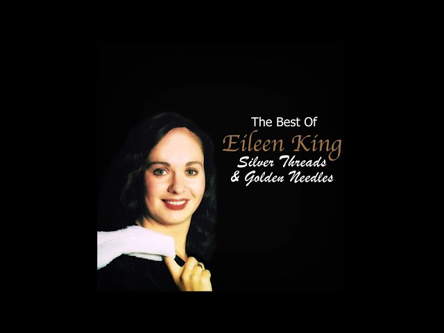 Eileen King - The Best Of Eileen King (Sweetheart Of Country) #irishcountrymusic
