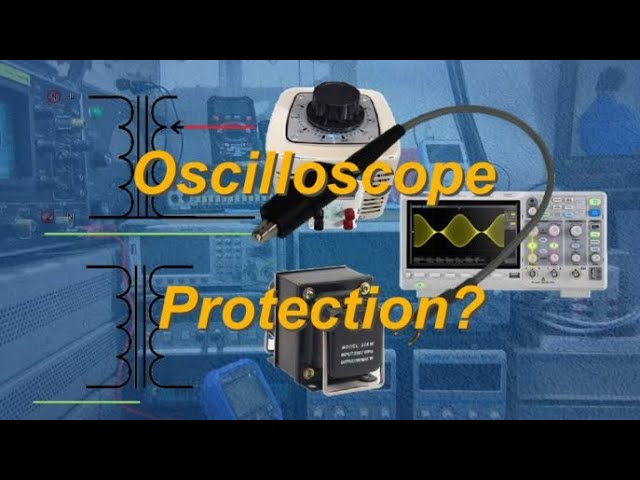 Proper oscilloscope ground connection and protection  / tutorial about how not blow up the scope