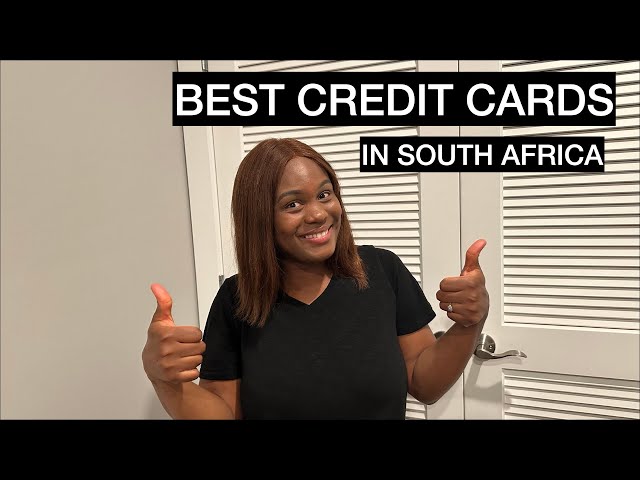 Best Credit Cards in South Africa| How to choose a credit card