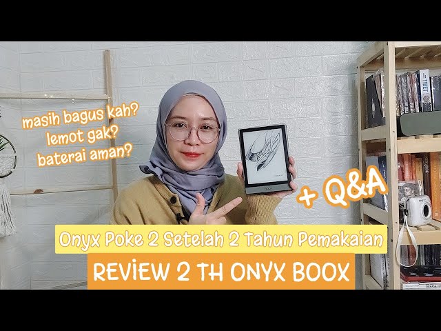 Review eReader Onyx Boox Poke 2 Setelah 2th Pemakaian + Q&A