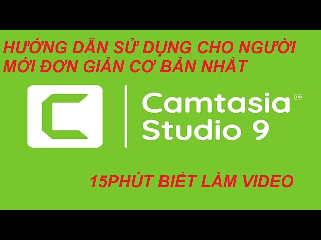 The simplest and most basic instructions for using Camtasia 9 for beginners
