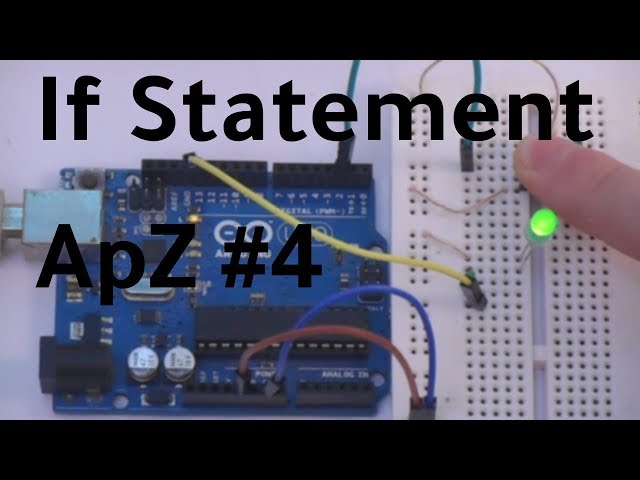 Arduino pre začiatočníkov #4 | If-Statement (Podmienky)