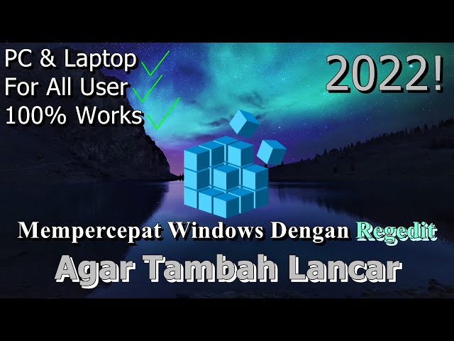 🔧Cara Mempercepat Windows Dengan Regedit ✅ Agar Tambah Lancar | 2022! (Updated) [Part 1]
