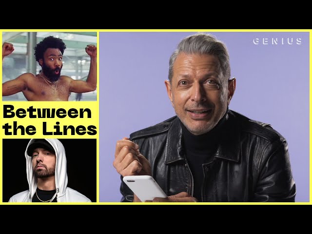 Jeff Goldblum Explains Jeff Goldblum Lyric References | Between The Lines