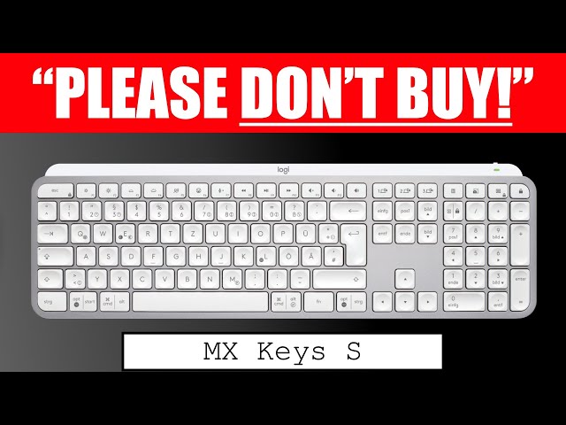 WATCH THIS BEFORE you buy the NEW MX Keys S by Logitech ⌨️  [BUYER'S GUIDE REVIEW 2023]