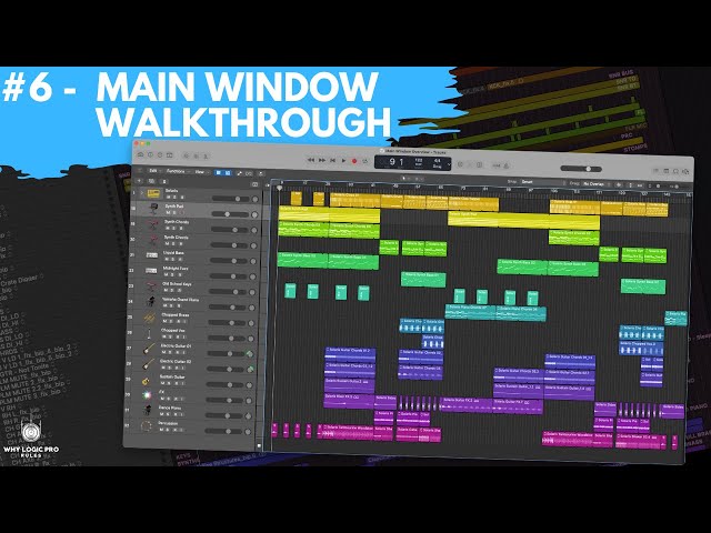 #6 - Logic Pro Main Window Walkthrough