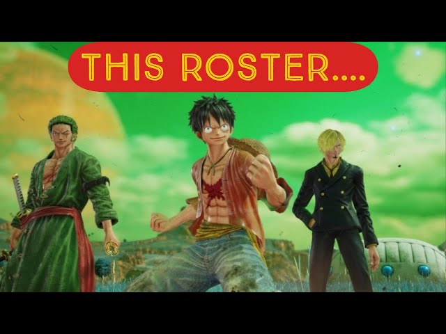 What's WRONG with the One Piece Jump Force Roster?!!