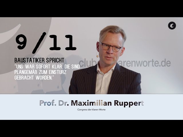 Exklusiv: Deutscher Baustatik-Experte Prof. Dr. Ruppert bricht sein Schweigen zum 11. September